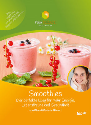 Smoothies von Bharati Corinna Glanert