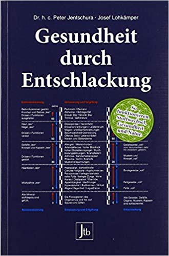 "Gesundheit durch Entschlackung" von P. Jentschura
